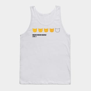 Meow Meow Beenz Level 4 Tank Top